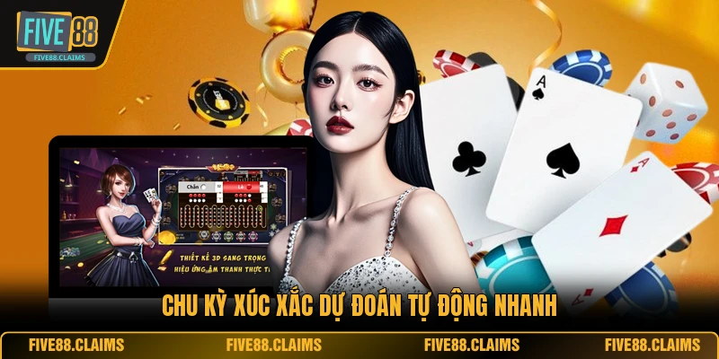 Chu kỳ xúc xắc dự đoán tự động nhanh