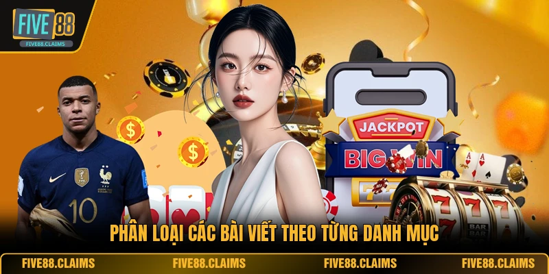 Phân loại các bài viết theo từng danh mục