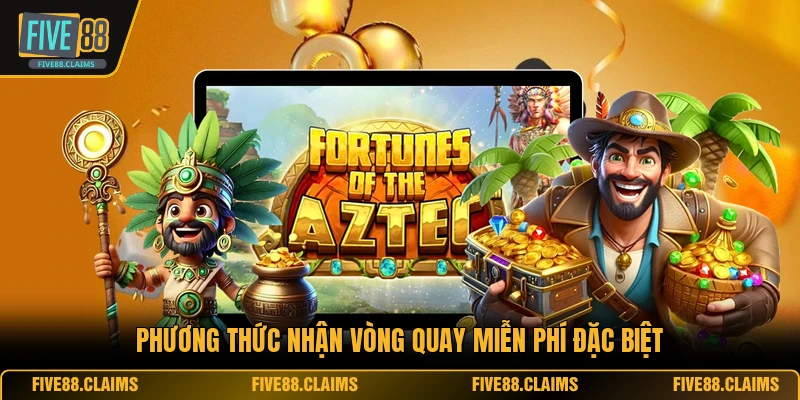 Phương thức nhận vòng quay miễn phí đặc biệt