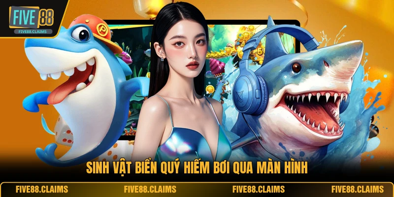Sinh vật biển quý hiếm bơi qua màn hình