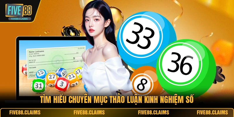 Tìm hiểu chuyên mục thảo luận kinh nghiệm số